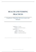 Health and Nursing Practices &ndash; Exam Review &ndash; 70 Questions with Correct Answers and Rationales
