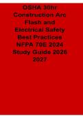 OSHA 30hr Construction Arc Flash and Electrical Safety Best Practices NFPA 70E 2024 Study Guide Exam Review Test Bank with Solution 2026