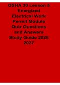 OSHA 30 Lesson 5 Energized Electrical Work Permit Module Quiz Questions and Answers Study Guide Electrical Safety Exam Review Test Bank with Solution 2026&sol; 2027