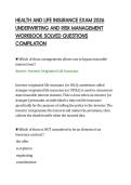 HEALTH AND LIFE INSURANCE EXAM 2026&NewLine;UNDERWRITING AND RISK MANAGEMENT&NewLine;WORKBOOK SOLVED QUESTIONS&NewLine;COMPILATION