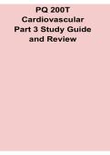PQ 200T Cardiovascular Part 3 Study Guide and Review Cardiovascular System Exam Review Test Bank with Solution 2026&sol; 2027
