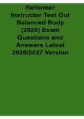 Reformer Instructor Test Out Balanced Body 2026 Exam Questions and Answers Study Guide Latest 2026&sol; 2027 Pilates Certification Exam Review Test Bank with Solution
