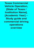 Texas Commercial Vehicle Operation State of Texas Institution Name Academic Year Study Guide Latest CDL Exam Review Test Bank with Solution 2026&sol; 2027