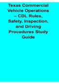 Texas Commercial Vehicle Operations CDL Rules Safety Inspection and Driving Procedures Study Guide Latest CDL Exam Review Test Bank with Solution 2026&sol; 2027