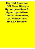 Thyroid Disorder HESI Case Study Hypothyroidism and Hyperthyroidism Clinical Scenarios Lab Values and Nursing Care Study Guide Latest 2026&sol; 2027 HESI Exam Review Test Bank with Solution