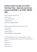 Tactical Combat Casualty Care &lpar;TCCC&rpar; &NewLine;Final Exam Prep &ndash; Questions and Correct &NewLine;Answers&vert;&vert; GRADED A&plus;&vert;&vert; LATEST UPDATE &NewLine;2026 