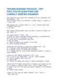 TRAUMA NURSING PROCESS - TNP - TNCC 9TH ED QUESTIONS AND CORRECT VERIFIED ANSWERS