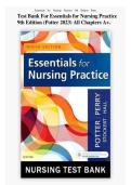 Test Bank For Essentials for Nursing Practice &NewLine;9th Edition &lpar;Potter 2023&rpar; All Chapters A&plus;&period;