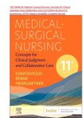 TEST BANK for Medical-Surgical Nursing&colon; Concepts for Clinical&NewLine;Judgment and Collaborative Care 11th Edition by Donna D&period;&NewLine;Ignatavicius&comma; All 65 chapters Available&comma; Complete Version&NewLine; 