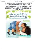 MATERNAL AND CHILD HEALTH NURSING&colon; CARE OF THE CHILDBEARING AND CHILDREARING FAMILY&comma; 9TH EDITION &lpar;SILBERT-FLAGG&comma; 2026&rpar;&comma; CHAPTER 1-56 &vert; ALL CHAPTERS
