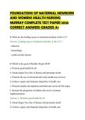 FOUNDATIONS OF MATERNAL NEWBORN&NewLine;AND WOMENS HEALTH NURSING&NewLine;MURRAY COMPLETE TEST PAPER 2026&NewLine;CORRECT ANSWERS GRADED A&plus;