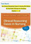 Test Banks For Clinical Reasoning Cases in Nursing 8th Edition by Mariann M&period; Harding&semi; Chapter 1 - 15