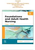 Cooper & Gosnell Foundations and Adult Health Nursing 9th Edition Test Bank &lpar;Chapters 1-40&rpar; - Complete Q&A with Rationales for NCLEX-PN Prep