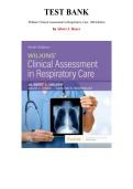Test Bank for Wilkins' Clinical Assessment in Respiratory Care&comma; 10th Edition&comma; by Albert J&period; Heuer Chapter 1-21 &vert; All Chapters
