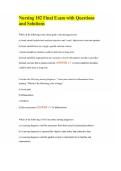 Nursing 102 Final Exam with Questions and Solutions