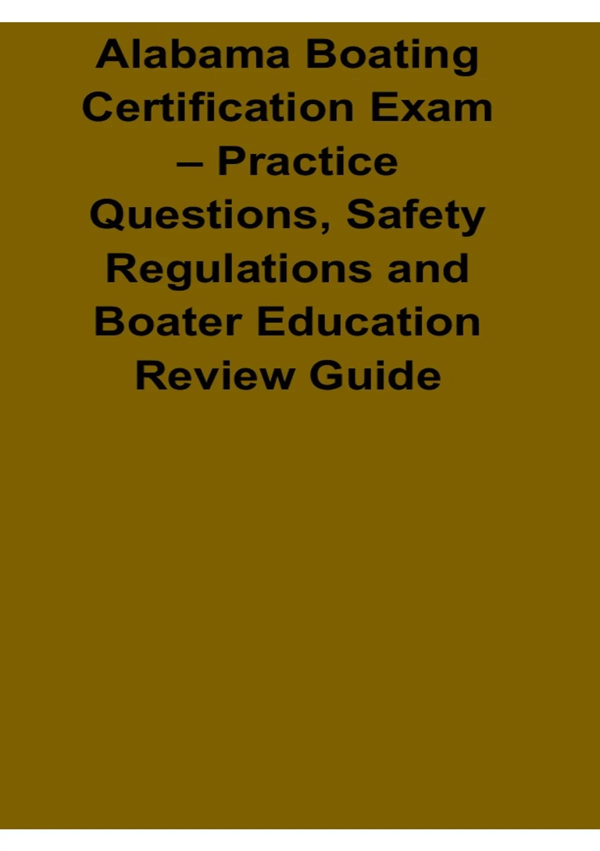 Alabama Boating Certification Exam Practice Questions Safety ...
