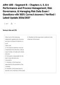 ARM 400 - Segment B - Chapters 4&comma; 5&comma; & 6&NewLine;Performance and Process Management&comma; Risk&NewLine;Governance&comma; & Managing Risk Data Exam &vert;&NewLine;Questions with 100&percnt; Correct Answers &vert; Verified &vert;&NewLine;Latest Update 2026&sol;2027