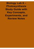 Biology Lab 8 Photosynthesis Study Guide with Key Concepts Experiments and Review Notes Questions and Answers with Solution 2025&sol; 2026