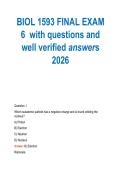 BIOL 1593 FINAL EXAM&NewLine;6 with questions and&NewLine;well verified answers&NewLine;2026&NewLine;