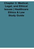 Chapter 3 Medical Legal and Ethical Issues Healthcare Ethics & Law Study Guide Questions and Answers with Solution 2025&sol; 2026
