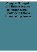 Chapter 5 Legal and Ethical Issues in Health Care Healthcare Ethics & Law Study Guide Questions and Answers with Solution 2025&sol; 2026