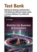 Test Bank For Statistics for Business and Economics 15th Edition by Jeffrey D&period; Camm&comma; James J&period; Cochran&comma; Michael J&period; Fry&comma; Jeffrey W&period; Ohlmann&vert;&vert; ISBN 978-0357715857&vert;&vert;Complete Guide A&plus;