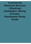 Commercial Electrical Services Electrical Installation Wiring and Power Distribution Study Guide Questions and Answers with Solution 2025&sol; 2026
