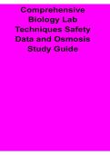 Comprehensive Biology Lab Techniques Safety Data and Osmosis Study Guide Questions and Answers with Solution 2025&sol; 2026