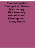 Comprehensive Biology Lab Safety Microscopy Biochemistry Genetics and Development Study Guide Questions and Answers with Solution 2025&sol; 2026