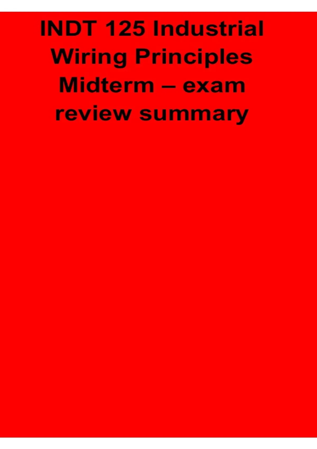 INDT 125 Industrial Wiring Principles Midterm Exam Study Guide 2026 ...
