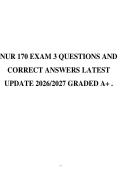 NUR 170 EXAM 3 QUESTIONS AND&NewLine;CORRECT ANSWERS LATEST&NewLine;UPDATE 2026&sol;2027 GRADED A&plus; &period;