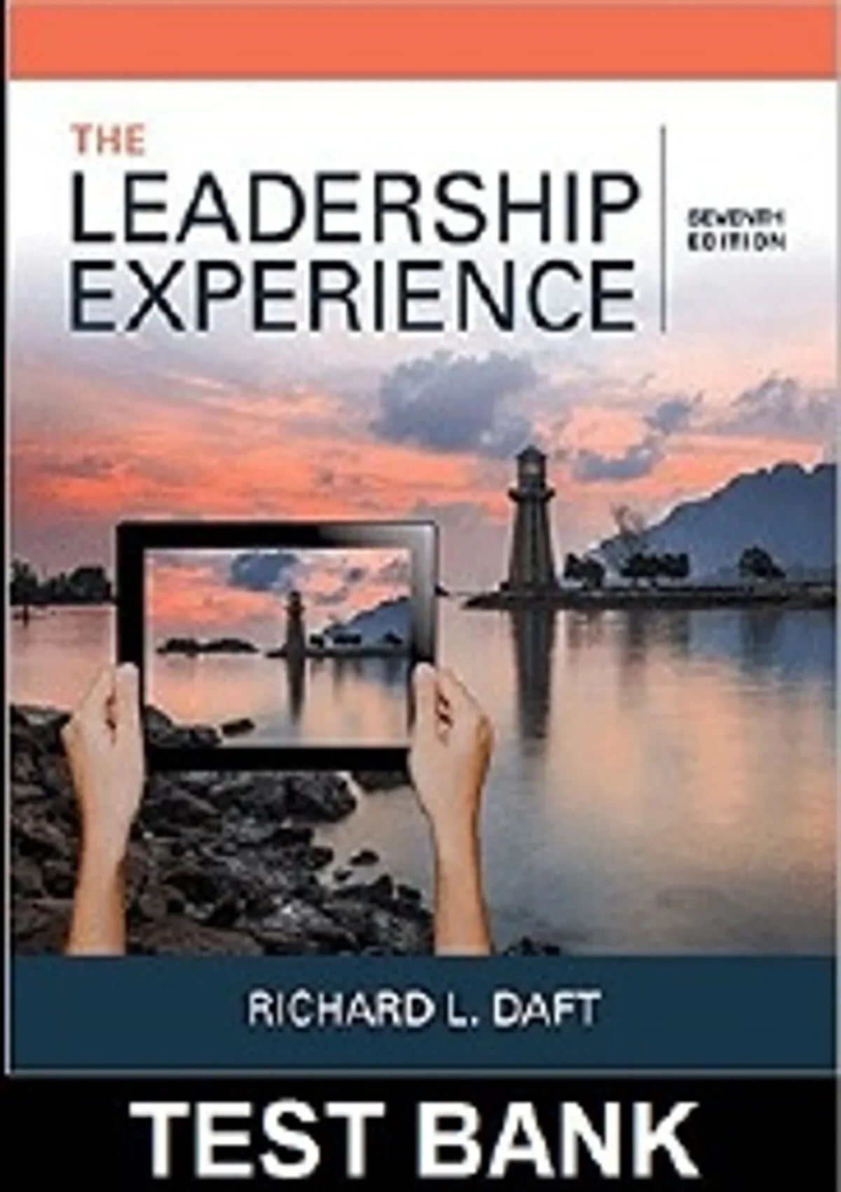 The Leadership Experience, 7th Edition – Richard L. Daft | Complete ...