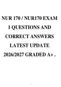 NUR 170 &sol; NUR170 EXAM&NewLine;1 QUESTIONS AND&NewLine;CORRECT ANSWERS&NewLine;LATEST UPDATE&NewLine;2026&sol;2027 GRADED A&plus; &period; 