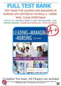 Test Bank For Leading and Managing in Nursing 8th Edition By Patricia S&period; Yoder-Wise&semi; Susan Sportsman &sol; 9780323792066 &sol; Chapter 1- 25 &sol; Complete Questions and Answers A&plus;