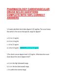 PHARMACOLOGY CARDIOVASCULAR DRUGS NCLEX QUESTIONS COMPLETE WITH 100&percnt; CORRECT ANSWERS
