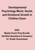 Developmental Psychology&colon; Moral&comma; Social&comma; and Emotional Growth in Children Exam &ndash; Revision Notes & Practice Questions PDF