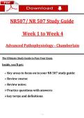 NR507&sol; NR 507 Study Guide &NewLine; Week 1 to Week 4 &NewLine;Advanced Pathophysiology - Chaṃberlain