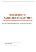 Diagnostiek en Radiologische Anatomie &vert; KU Leuven &vert; 2025&sol;26&NewLine;Deel van prof&period; Walter De Wever&colon; radiologie en radiologische anatomie&period;&NewLine;Volledige samenvatting &plus; radiologische beelden en andere illustraties van powerpoints&period; 