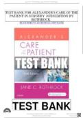 Test Bank&colon; Alexander's Care of the Patient in Surgery 16th Edition by Rothrock - Ch&period; 1-30&comma; 9780323479141&comma; with Rationales