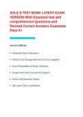 SOLE 9 TEST BANK LATEST EXAM VERSION With Expected real and comprehensive Questions and Revised Correct Answers Guarantee Pass A&plus;&period;