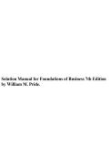SOLUTION MANUAL FOR FOUNDATIONS OF BUSINESS 7TH EDITION BY WILLIAM M&period; PRIDE &vert; CHAPTERS 1&ndash;47 COMPLETE QUESTIONS AND ANSWERS