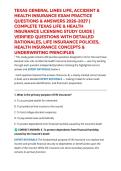 TEXAS GENERAL LINES LIFE&comma; ACCIDENT & HEALTH INSURANCE EXAM PRACTICE QUESTIONS & ANSWERS 2026&ndash;2027 &vert; COMPLETE TEXAS LIFE & HEALTH INSURANCE LICENSING STUDY GUIDE &vert; VERIFIED QUESTIONS WITH DETAILED RATIONALES&comma; LIFE INSURANCE POLICIES&comma; HEALTH INSURANCE CONCE