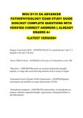 WGU D115 OA ADVANCED &NewLine;PATHOPHYSIOLOGY EXAM STUDY GUIDE &NewLine;2026&sol;2027 COMPLETE QUESTIONS WITH &NewLine;VERIFIED CORRECT ANSWERS &vert;&vert; ALREADY &NewLine;GRADED A&plus; &NewLine;<LATEST VERSION> 