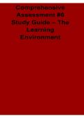 Comprehensive Assessment -6 Study Guide 2026 Updated &ndash; The Learning Environment&comma; Classroom Assessment and Instructional Strategies