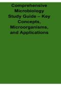 Comprehensive Microbiology Study Guide 2026 Updated &ndash; Key Concepts&comma; Microorganisms and Applications Review