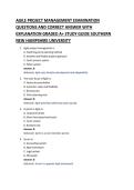 AGILE PROJECT MANAGEMENT EXAMINATION &NewLine;QUESTIONS AND CORRECT ANSWER WITH &NewLine;EXPLANATION GRADED A&plus;