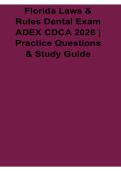 Florida Laws & Rules Dental Exam ADEX CDCA 2026 Practice Questions & Study Guide 2025&sol; 2026 Dental Board Test Prep Resource with Solution