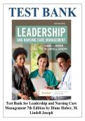test bank of Huber&colon; Leadership & Nursing Care Management&comma; 7th Edition covering all chapters and answers 
