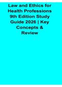 Law and Ethics for Health Professions 9th Edition Study Guide 2025&sol; 2026 Key Concepts & Review with Solution