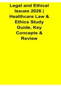 Legal and Ethical Issues 2025&sol; 2026 Healthcare Law & Ethics Study Guide&comma; Key Concepts & Review with Solution